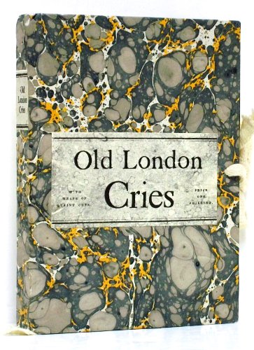 Imagen de archivo de Old London Street Cries a la venta por West With The Night