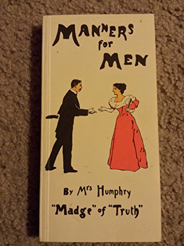 Beispielbild fr Manners for Men zum Verkauf von Wonder Book