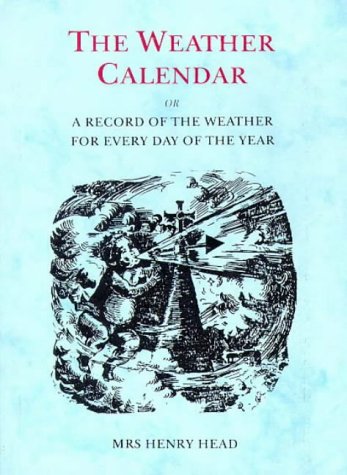 Imagen de archivo de The Weather Calendar a la venta por ThriftBooks-Atlanta