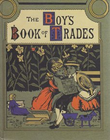 9780946014767: The Boy's Book of Trades and the Tools Used in Them