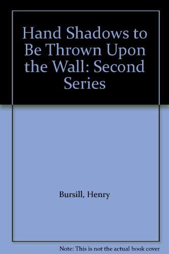 9780946014866: Hand Shadows to Be Thrown Upon the Wall: Second Series
