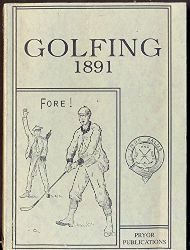 Beispielbild fr Golfing 1897 zum Verkauf von AwesomeBooks