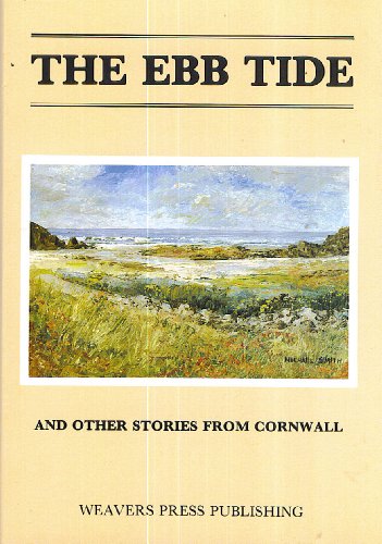 9780946017225: Ebb Tide and Other Stories from Cornwall