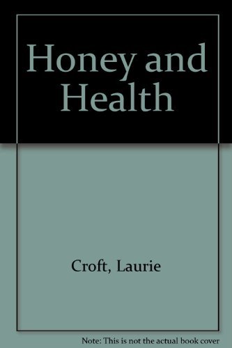 Stock image for Honey and Health for sale by Goldstone Books