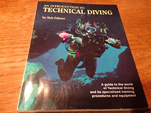 Stock image for Introduction to Technical Diving for sale by Greener Books