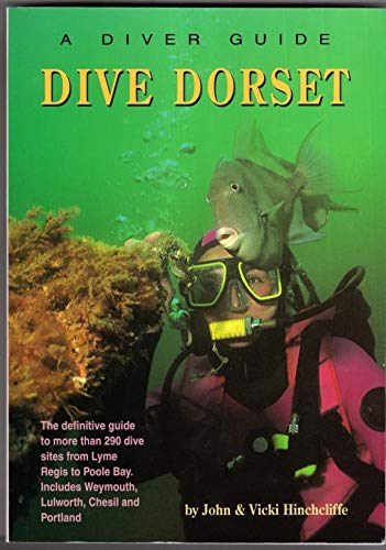 Stock image for Dive Dorset (Diver Guides S.) for sale by WorldofBooks