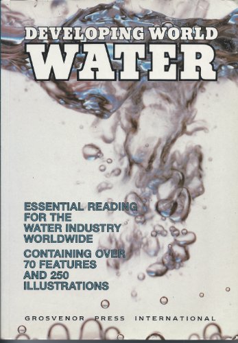 Imagen de archivo de DEVELOPING WORLD WATER a la venta por GridFreed