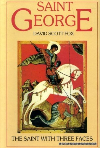 Imagen de archivo de Saint George: The Saint with Three Faces a la venta por WorldofBooks