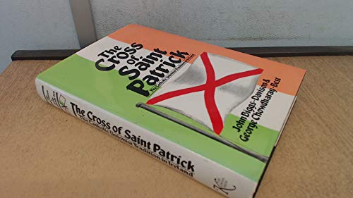 Beispielbild fr The Cross of St Patrick : The Catholic Unionist Tradition in Ireland zum Verkauf von Better World Books