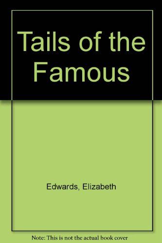 Beispielbild fr Tails of the Famous zum Verkauf von AwesomeBooks