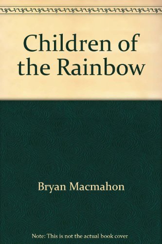 Beispielbild fr Children of the Rainbow zum Verkauf von WorldofBooks