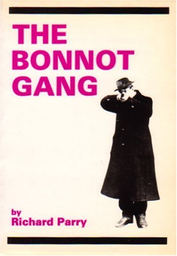 9780946061044: Bonnot Gang: Story of the French Illegalists
