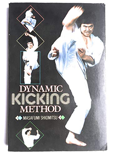 9780946062072: Dynamic Kicking Method
