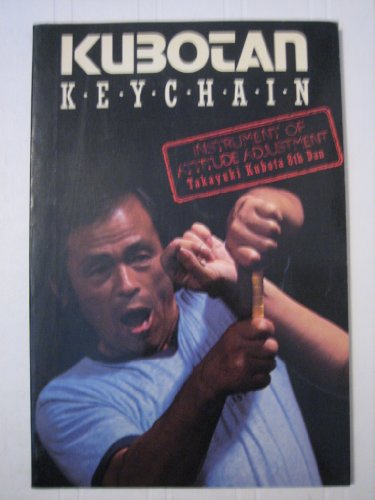 Stock image for Kubotan Keychain: Instrument of Attitude Adjustment for sale by WorldofBooks