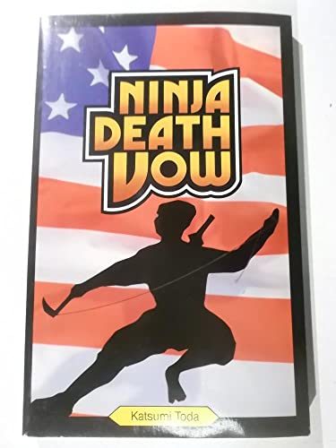 Stock image for Ninja Death Vow for sale by Half Price Books Inc.