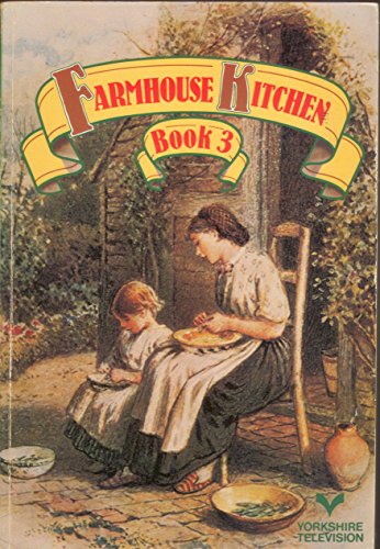 Farmhouse Kitchen: Book 3