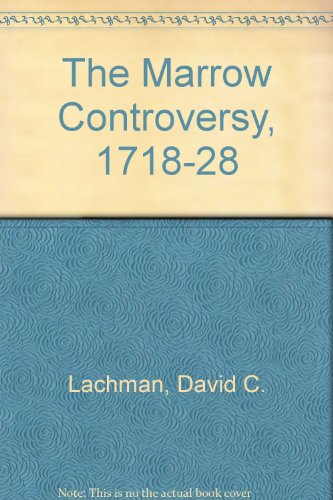 The Marrow controversy (Rutherford studies) (9780946068333) by Lachman, David C