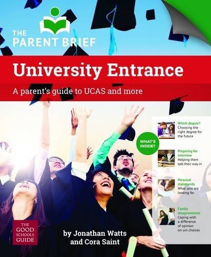 Stock image for University Entrance: A Parent's Guide to UK University Entrance 2016/17: A Parent's Guide to UCAS and More for sale by AwesomeBooks