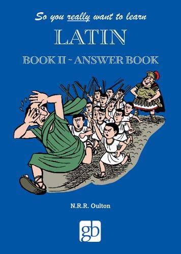 Imagen de archivo de So You Really Want to Learn Latin 2 - Answer Book a la venta por GreatBookPrices