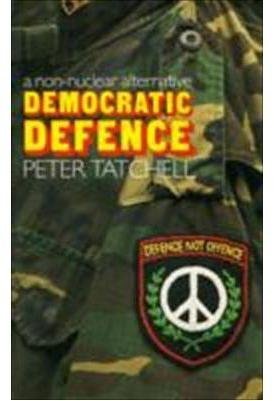 Beispielbild fr Democratic Defence zum Verkauf von WorldofBooks
