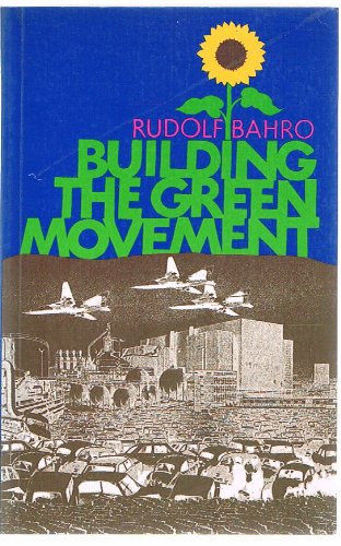 9780946097173: Building the Green Movement