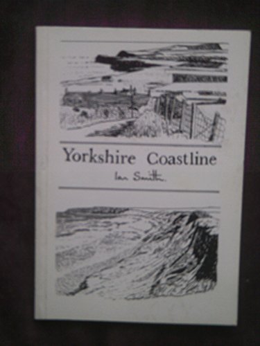 Stock image for YORKSHIRE COASTLINE River Tees to Bridlington for sale by C & J Read - Books