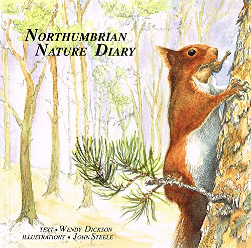 Northumbria Nature Diary (9780946098316) by Wendy Dickson