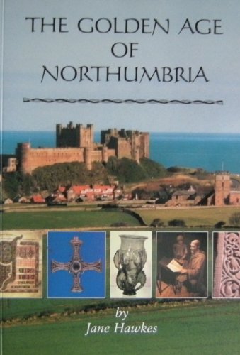 Stock image for The Golden Age of Northumbria for sale by ThriftBooks-Dallas