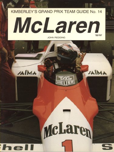 McLaren. Kimberley's Grand Prix Team Guide 1983/87 No. 14 .