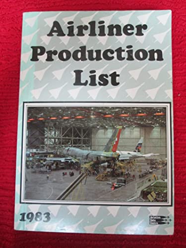 Imagen de archivo de Airliner Production List 1983 a la venta por Bernhard Kiewel Rare Books