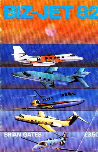 Imagen de archivo de Biz Jet 82 (AN EX LIBRARY COPY-CIVIL AVIATION AUTHORITY- FIRST PRINTING) a la venta por S.Carter