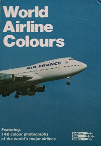 Beispielbild fr World Airline Colours zum Verkauf von Better World Books