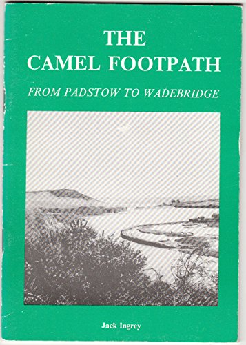 Beispielbild fr From Padstow to Wadebridge (Camel Footpath) zum Verkauf von WorldofBooks