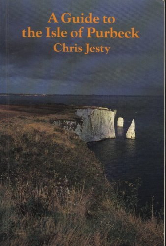 Imagen de archivo de A Guide to the Isle of Purbeck a la venta por WorldofBooks
