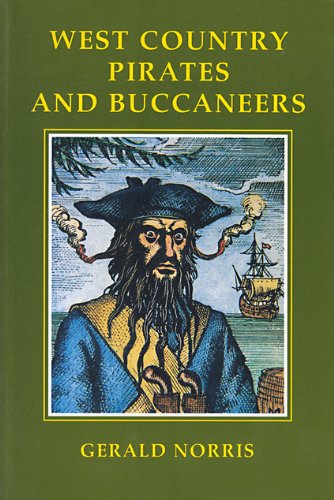 Beispielbild fr West Country Pirates and Buccaneers zum Verkauf von WorldofBooks
