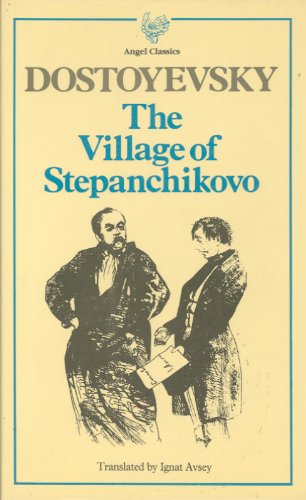 9780946162062: Village of Stepanchikovo, The