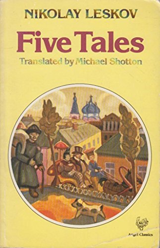 Five Tales (English and Russian Edition) (9780946162130) by Leskov, N. S.