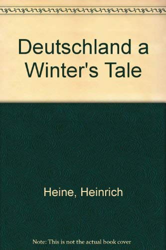 Imagen de archivo de Deutschland a Winter's Tale a la venta por Unique Books