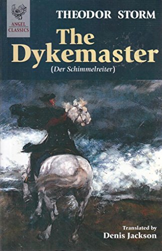 9780946162543: The Dykemaster (Angel Classics)