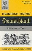 Imagen de archivo de Deutschland: A Winter's Tale : Bilingual Edition (English, German and German Edition) a la venta por GF Books, Inc.