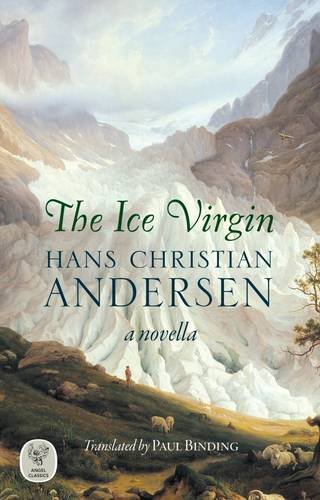 Stock image for The Ice Virgin: A novella for sale by AwesomeBooks