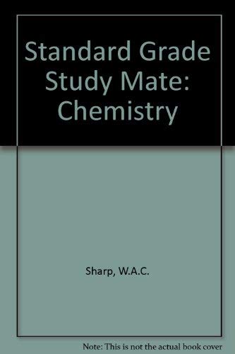 Stock image for Standard Grade Study Mate: Chemistry for sale by WeBuyBooks