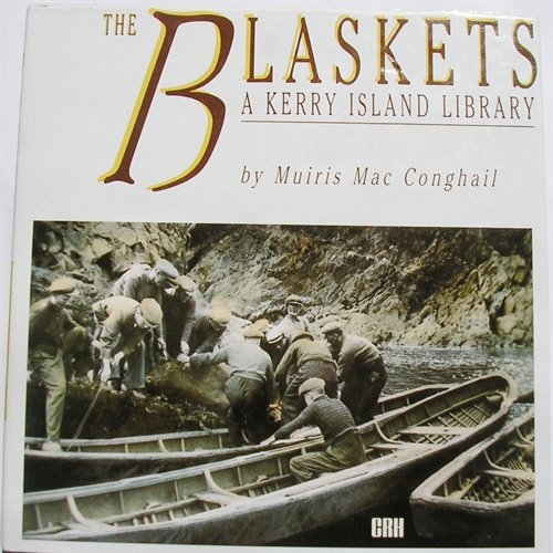 Stock image for The Blaskets : A Kerry Island Library for sale by Better World Books