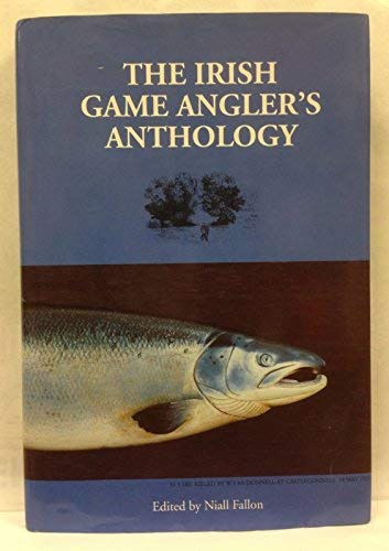 9780946172269: The Irish Game Angler's Anthology