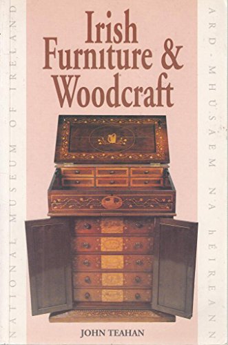 Beispielbild fr Irish furniture and woodcraft (Irish Treasures) zum Verkauf von Goodwill of Colorado