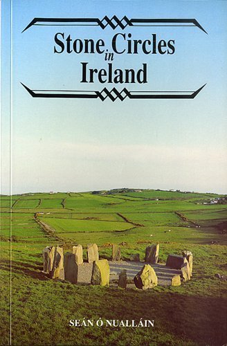 9780946172450: Stone Circles in Ireland (Irish Treasures S.) [Idioma Ingls]