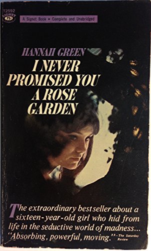 Stock image for I Never Promised You a Rose Garden. for sale by ThriftBooks-Dallas