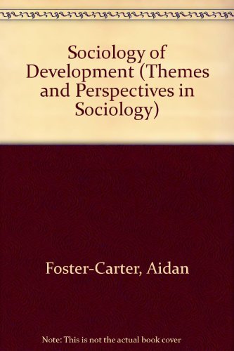 Imagen de archivo de The Sociology of Development a la venta por Better World Books Ltd