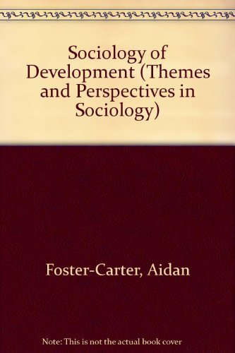 Stock image for The Sociology of Development (Themes and Perspectives in Sociology Ser.) for sale by Victoria Bookshop