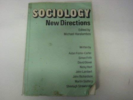 Beispielbild fr Sociology: New Directions zum Verkauf von Anybook.com